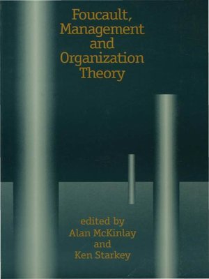 cover image of Foucault, Management and Organization Theory